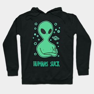 Humans Suck Outer Space Alien Hoodie